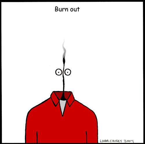 Burn out